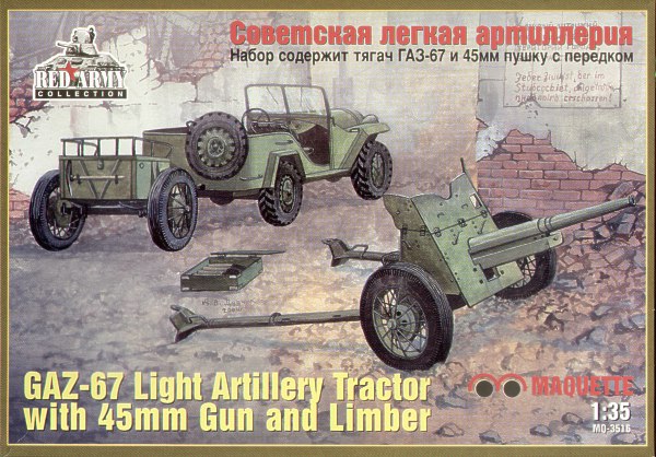 GAZ-67 Light Artillery Tractor & 45mm gun